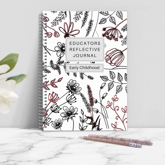 Early Childhood Educator's: 12 Month Reflective Journal