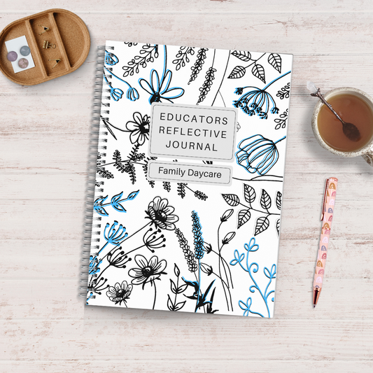 Family Daycare Educators: 12 Month Reflective Journal